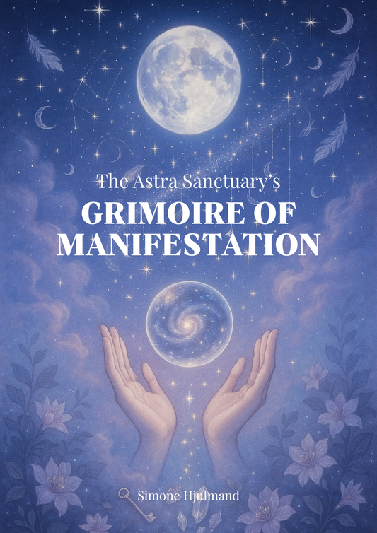 The Astra Sanctuary's Grimoire of Manifestation